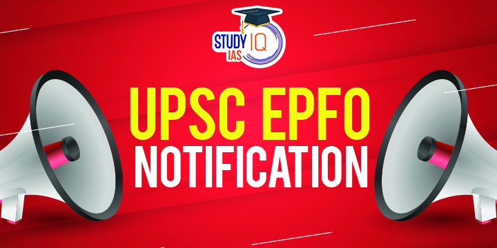 UPSC EPFO Notification
