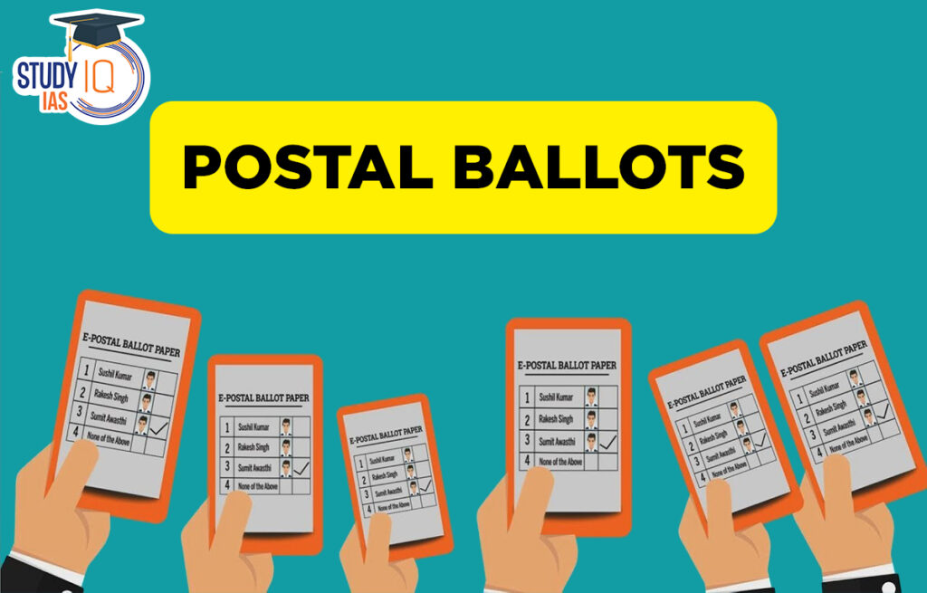 Postal Ballots Meaning and Uses