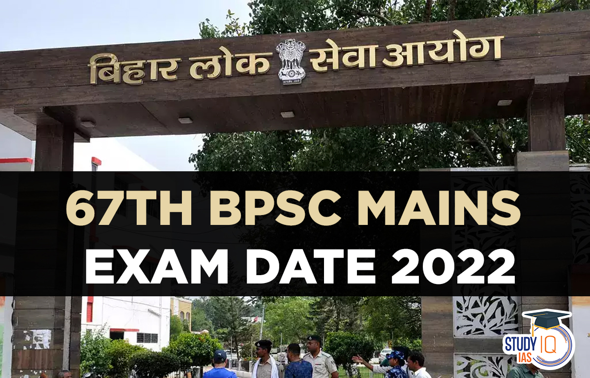 67th-bpsc-mains-exam-date-2022-out-download-pdf-check-exam-schedule