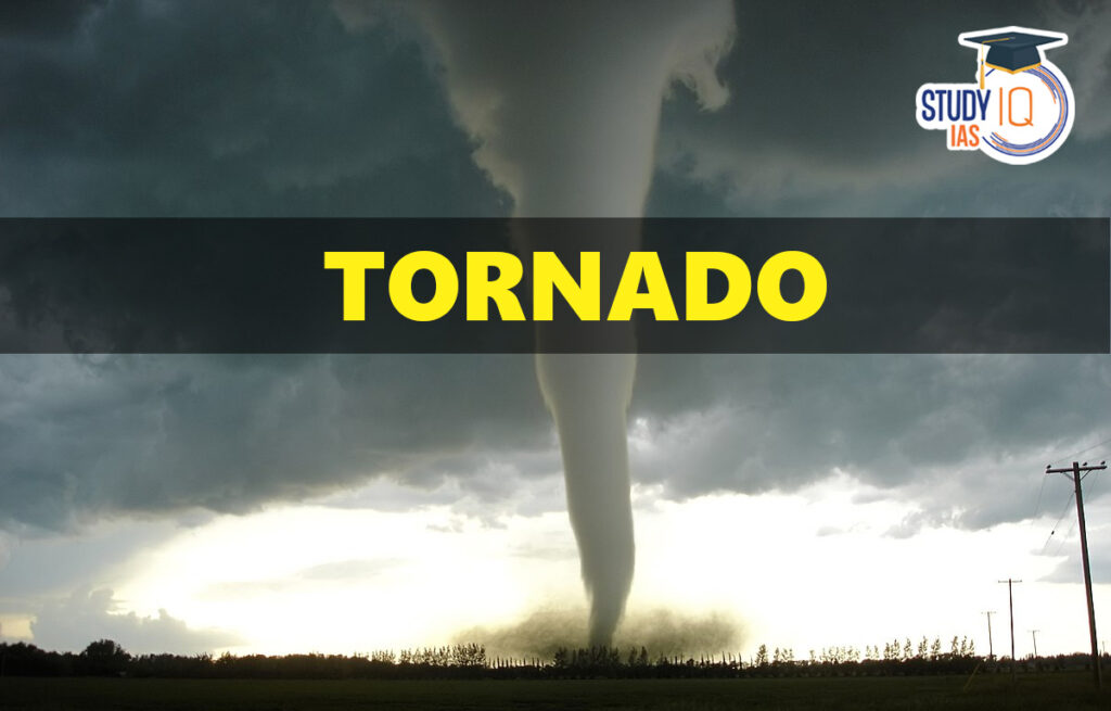 Tornado, Definition, Structure, Formation, Significance, Diagram