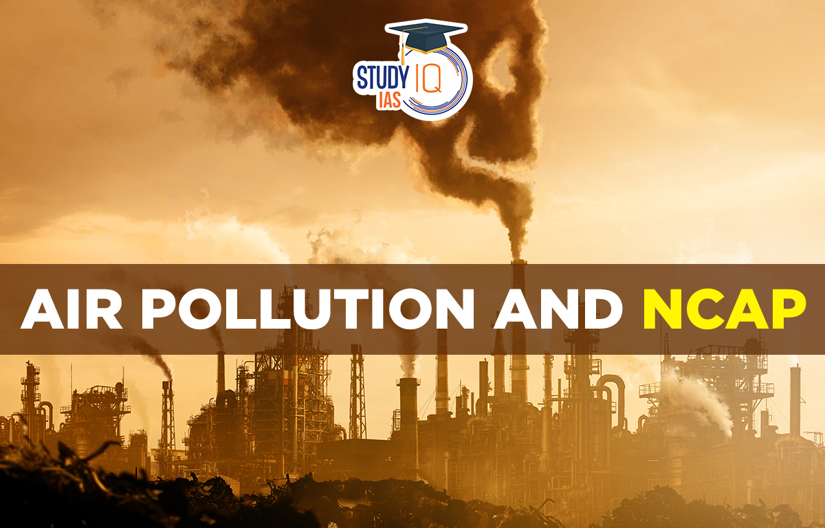 Air Pollution and NCAP