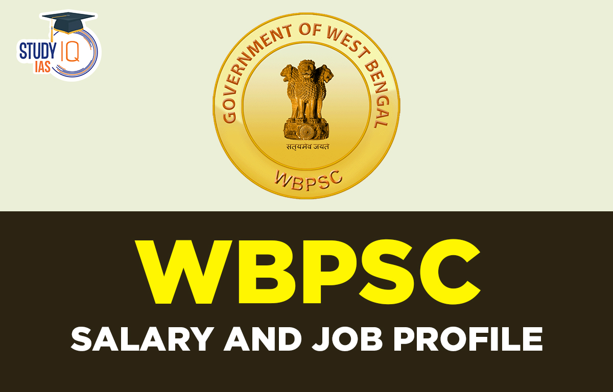 wbpsc-salary-job-profile-allowance-perks-benefits