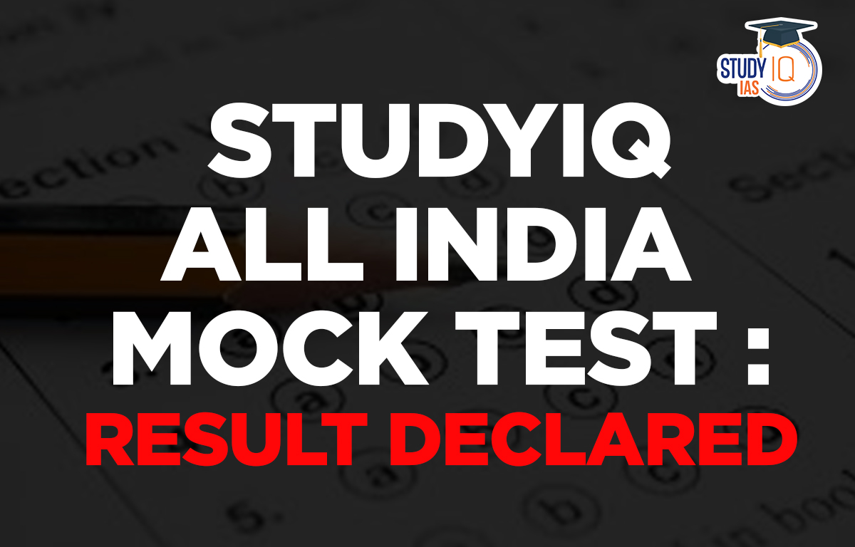 Studyiq All India Mock Test 2023 Result Check Toppers List Studyiq All India Mock Test 2023 Result Check Toppers List