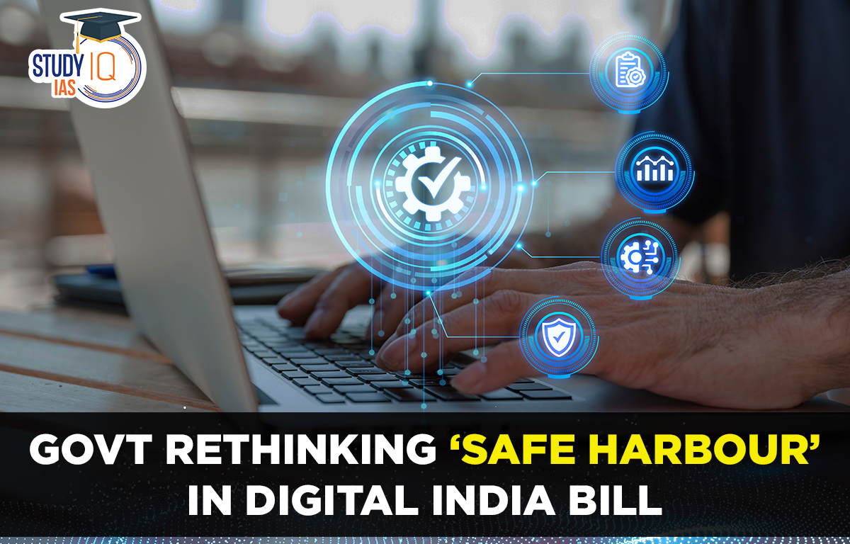 Govt Rethinking 'Safe Harbour' in Digital India Bill