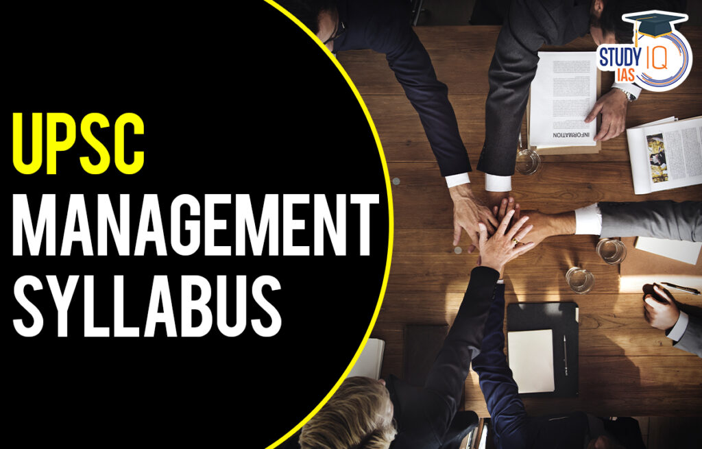 UPSC Management Syllabus for IAS Mains 2023, Download PDF