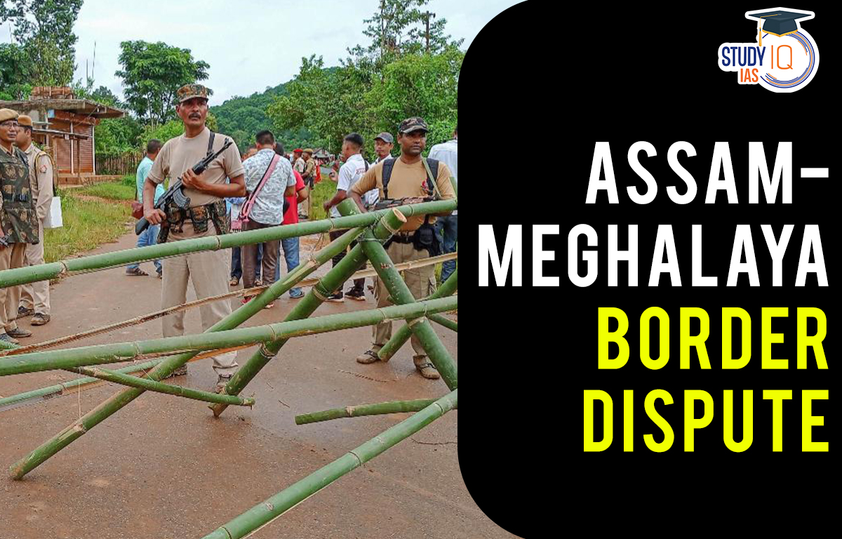 AssamMeghalaya Border Disputes