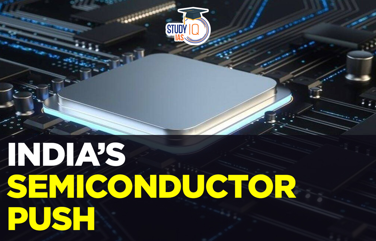 India's Semiconductor Push