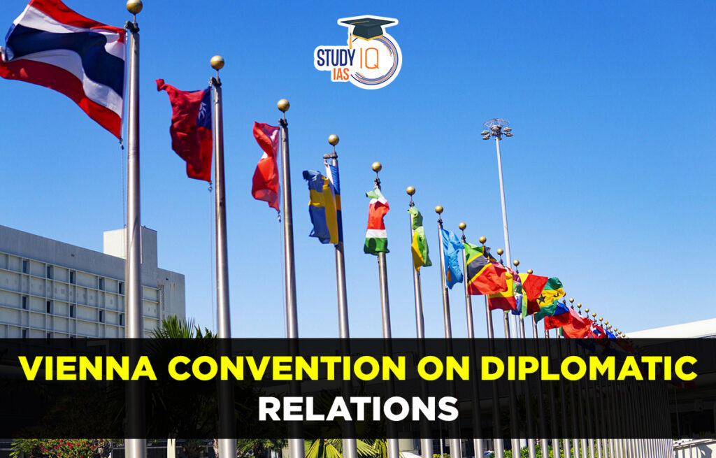 Vienna Convention on Diplomatic Relations