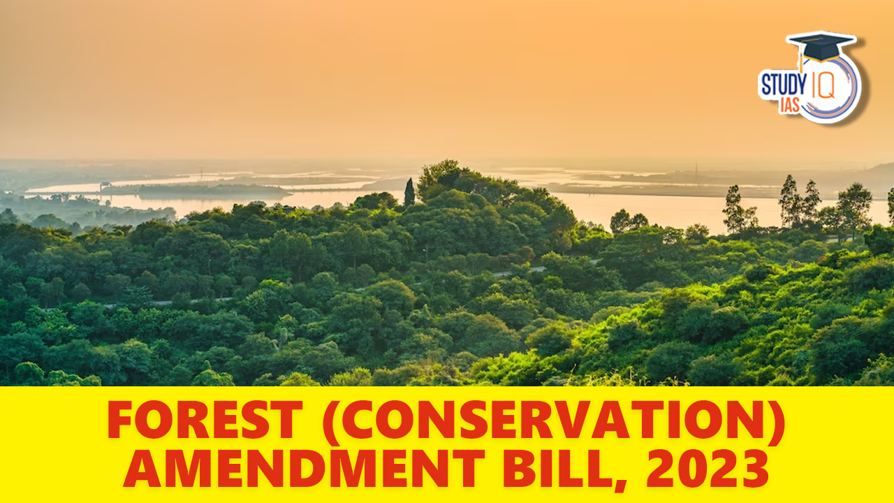 Forest Conservation Amendment Bill 2023