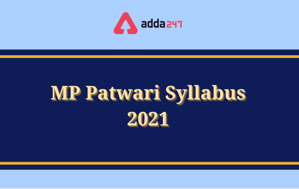 MP Patwari Syllabus 2022 Exam Pattern