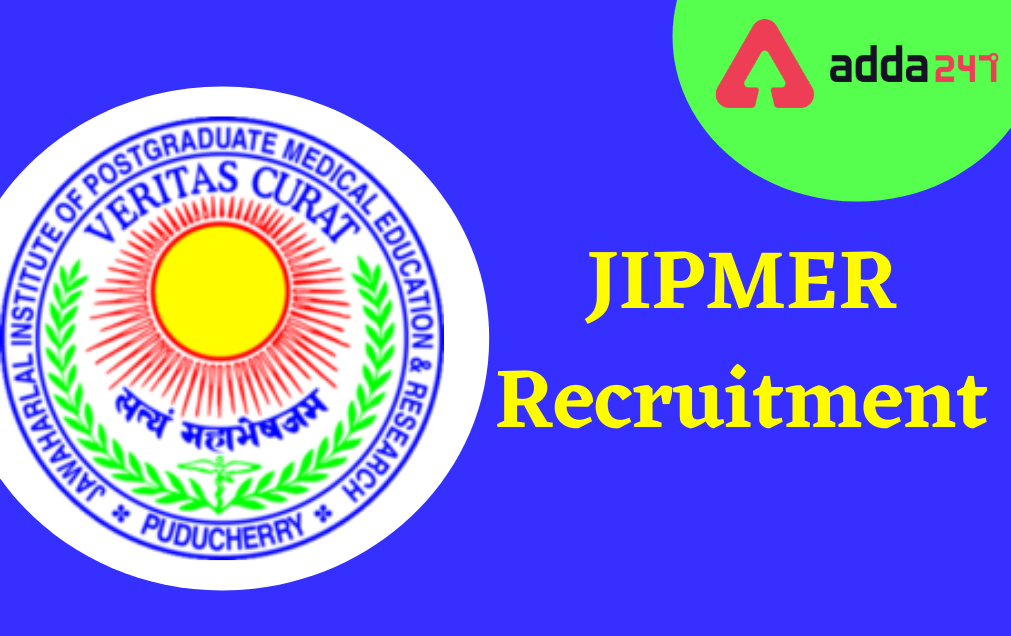 JIPMER Recruitment 2022, Apply Online for 143 Group B & C