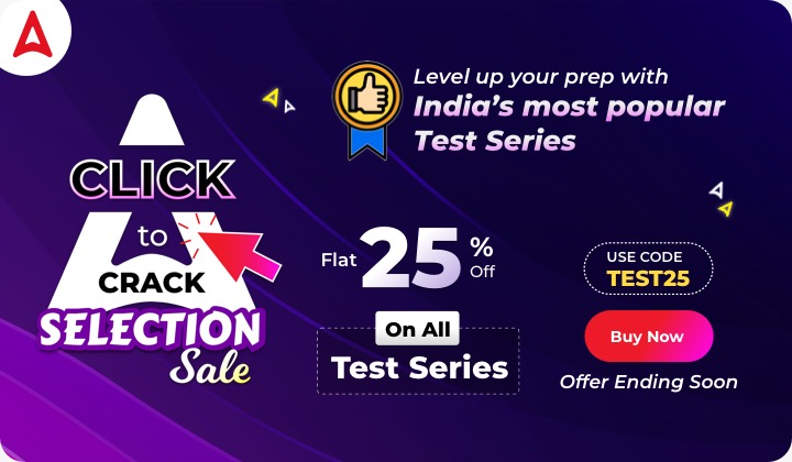 Click to Crack Selection Sale on all Test Series | Flat 25% off | For All 2022-2023 Exams_50.1