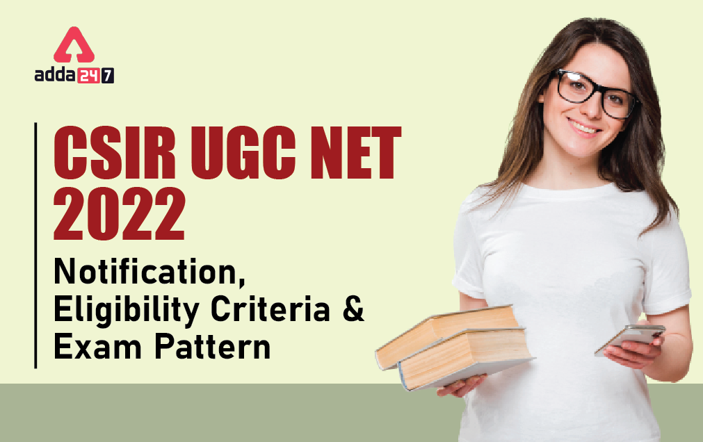 CSIR NET 2022: What is The CSIR UGC NET Exam?_30.1