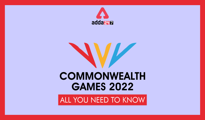 Commonwealth Games 2022: Location, Participants, Countries, Opening & Closing Ceremony_30.1