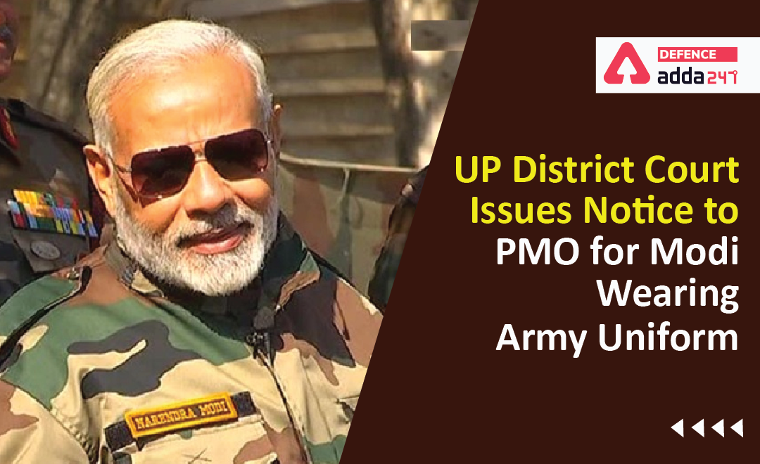 UP District Court Issues Notice To PMO For Modi Wearing Army Uniform