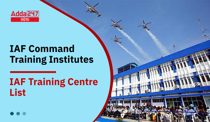 IAF Command Training Institutes - IAF Training Centre List