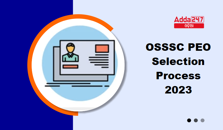 OSSSC PEO Selection Process 2023 Check Panchayat Officer Exam Details