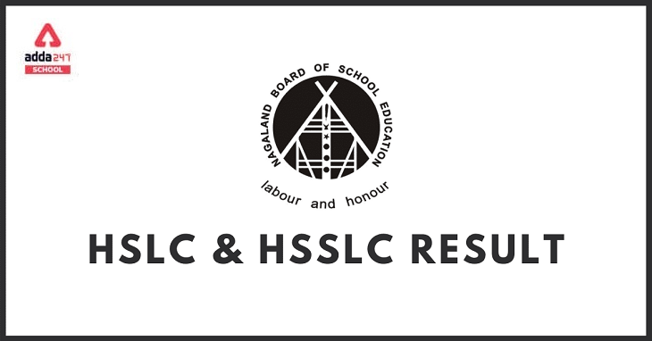NBSE HSLC and HSSLC Result 2021 Out Now, Check Here_30.1