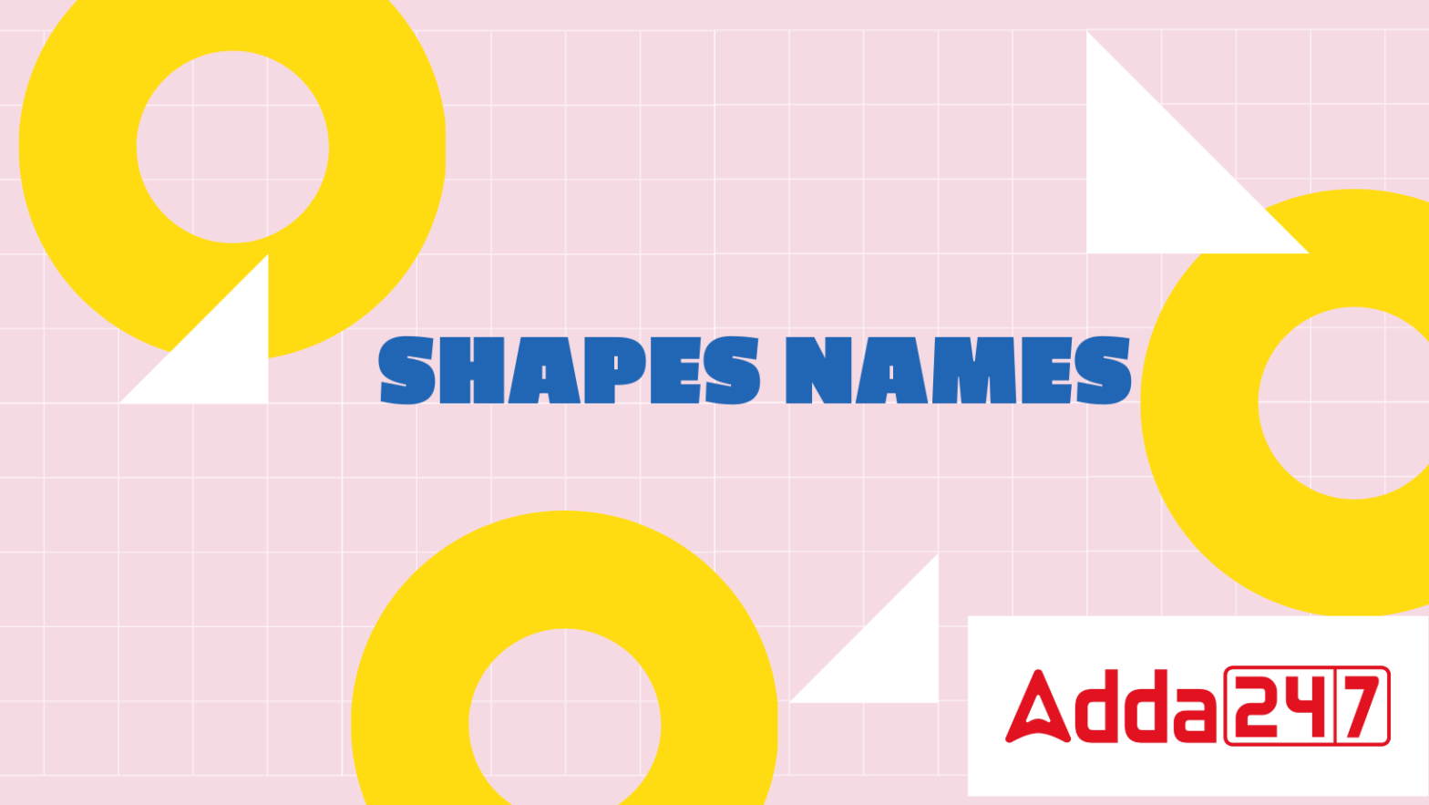 All Shapes Name, 2D, 3D in Maths, English and Hindi for Kids