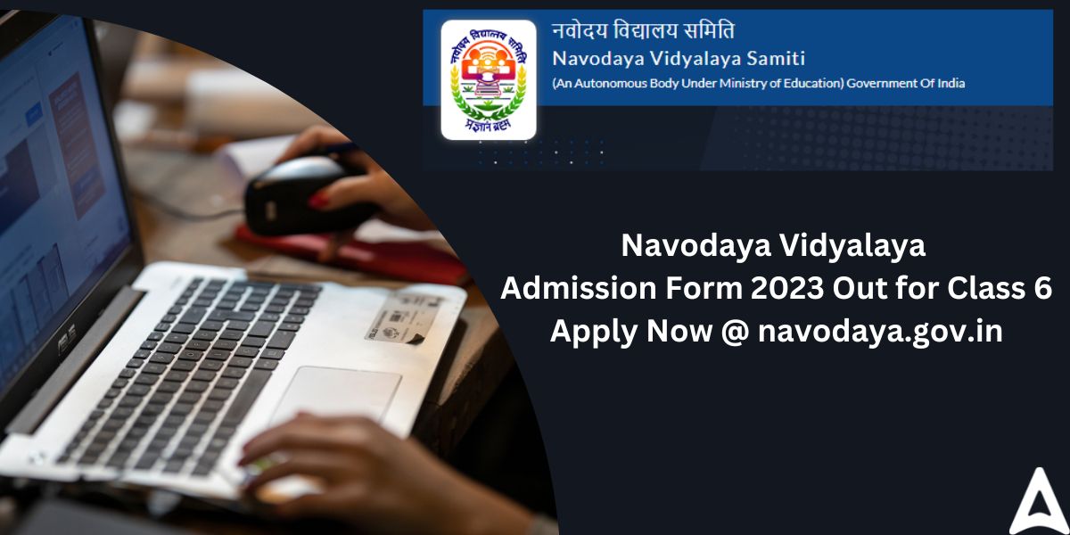 Jawahar Navodaya Vidyalaya JNV Admission Form 2023 24 Class 6th PDF 