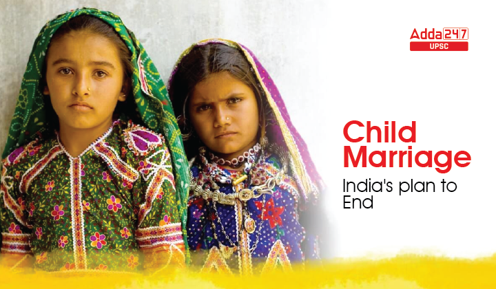 Child Marriage: India's Plan to End
