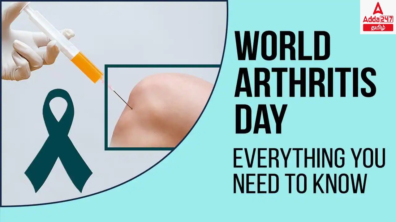 World Arthritis Day 2022, Theme, History & Significance