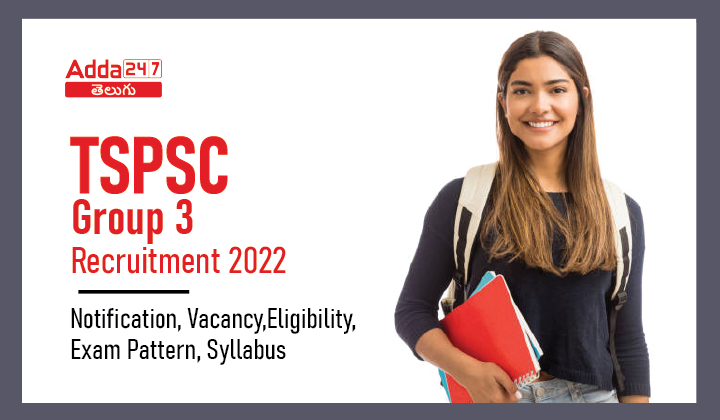 TSPSC Group 3 Notification 2022 1373 Vacancy Apply Online_30.1