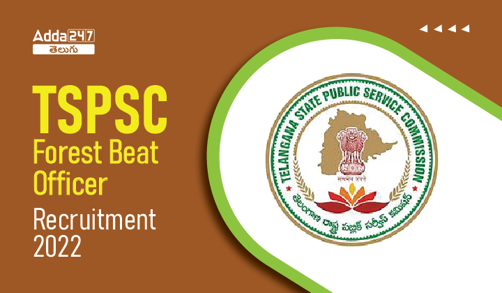 TSPSC Forest Beat Officer Recruitment 2022 Apply Online_30.1
