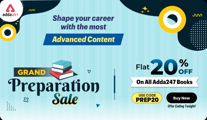 Grand Preparation Sale – Flat 20% Off on all Adda247 Books | Only For Today | Use Code: PREP20_50.1