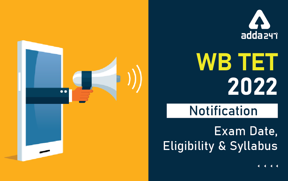 WB TET Notification 2022, WB TET Notification PDF Download_30.1