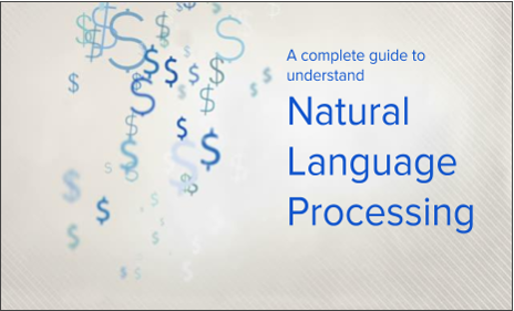 Ultimate Guide To Understand Implement Natural Language - 