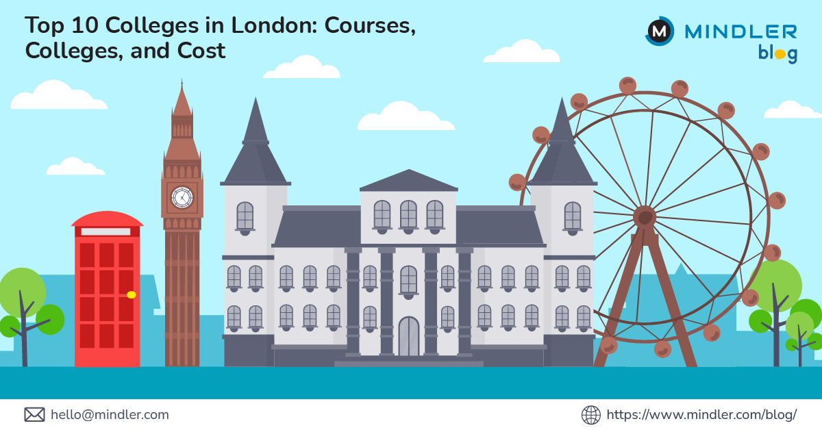 Top Colleges in London Courses, Colleges, and Cost