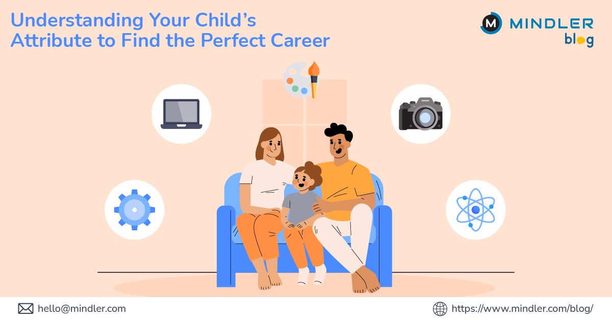 Understanding Your Child’s Attribute to Find the Perfect Career