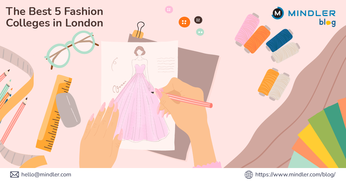 The Best 5 Fashion Colleges in London Mindler Blogs