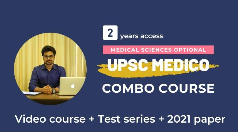 UPSC CSE MEDICAL SCIENCES OPTIONAL 2020 UPSC CSE MEDICAL SCIENCES OPTIONAL 2020