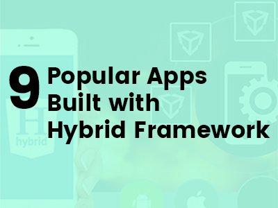 Hybrid App Examples :: Best Apps built With Hybrid Framework
