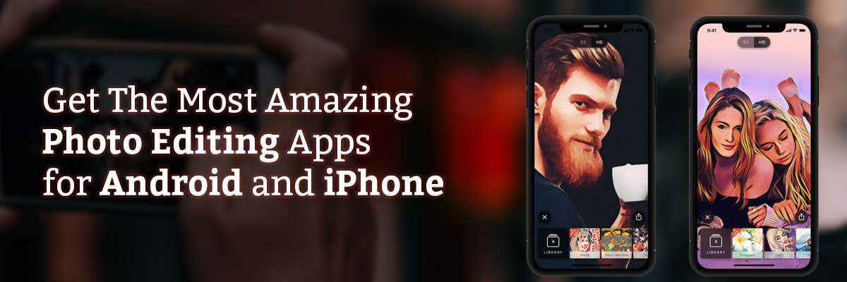best photo editing apps for iPhone & android