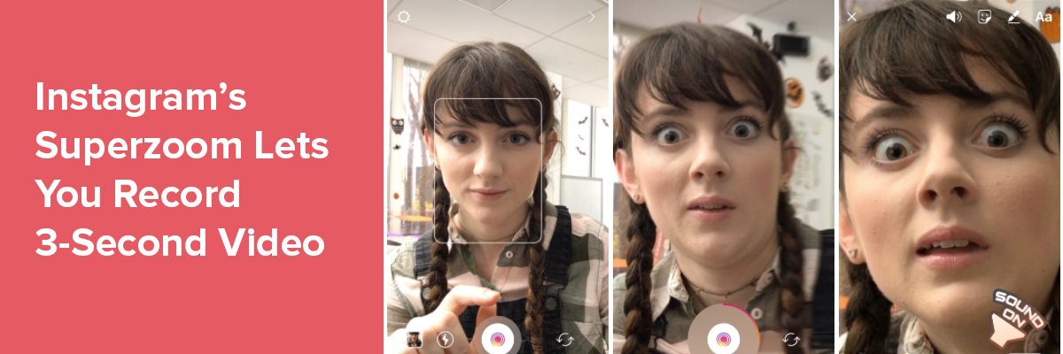 Instagram’s Latest Superzoom Feature