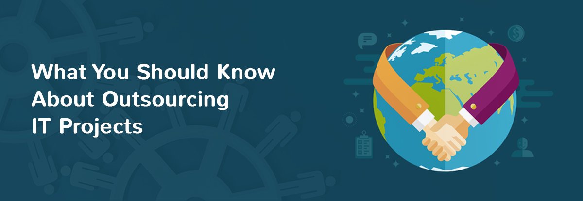 Outsourcing IT Projects