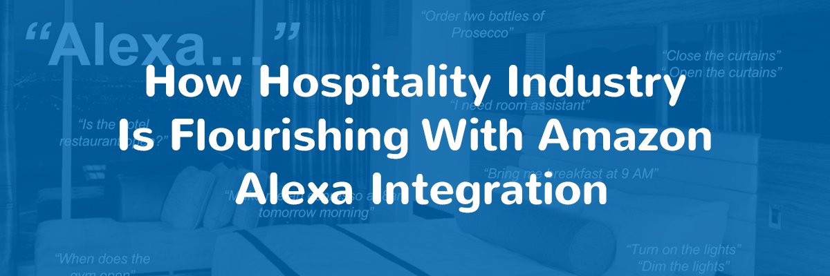 Amazon Alexa Skills for Hotels