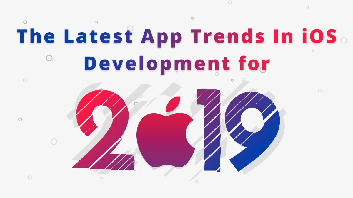 iPhone App Development Trend