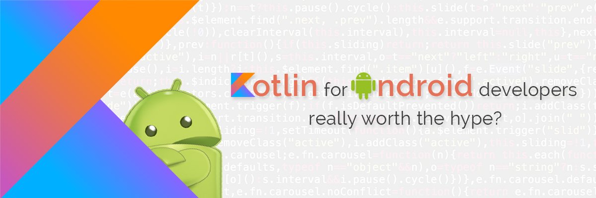 Kotlin For Android Developers