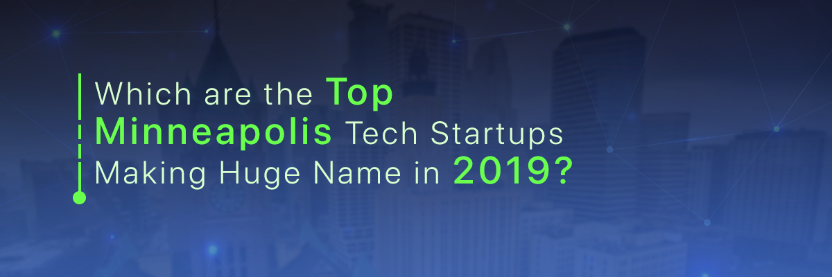 Best Minneapolis Tech Startups