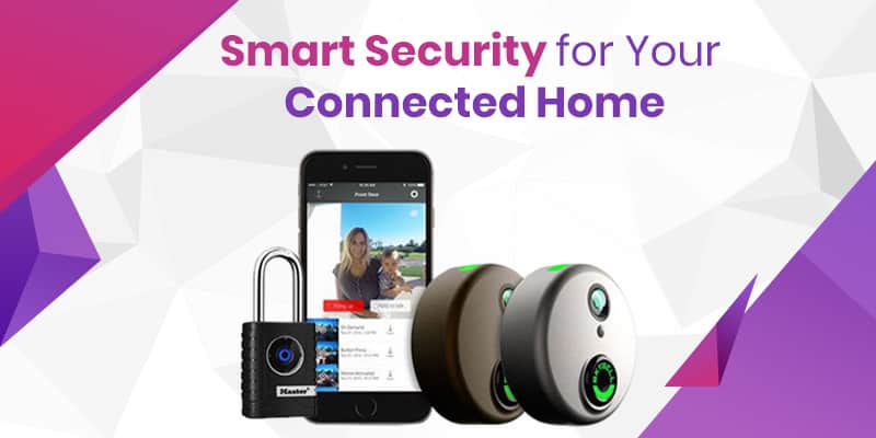 Smart Security For Connected Home