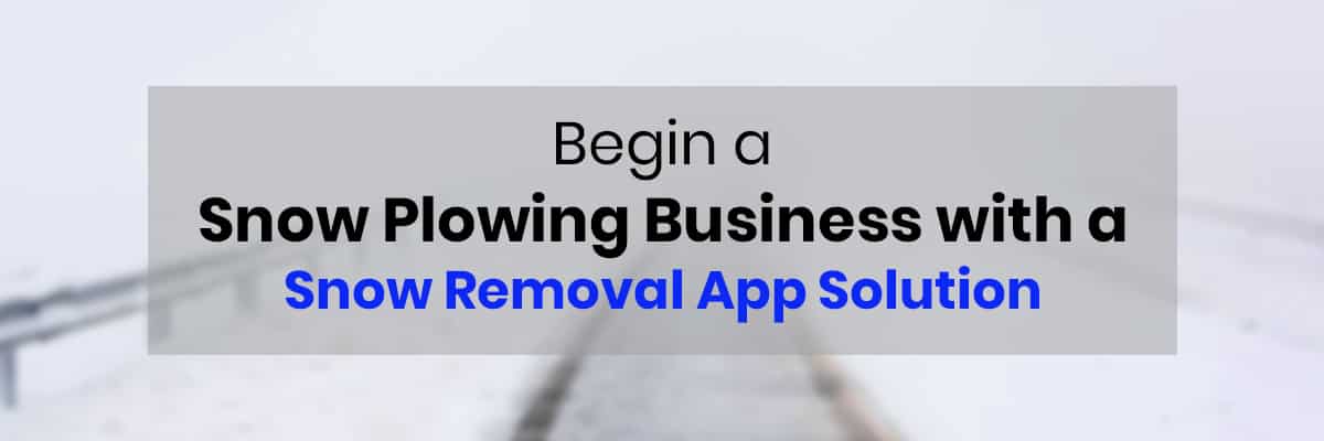 Start a Snow Removal Business