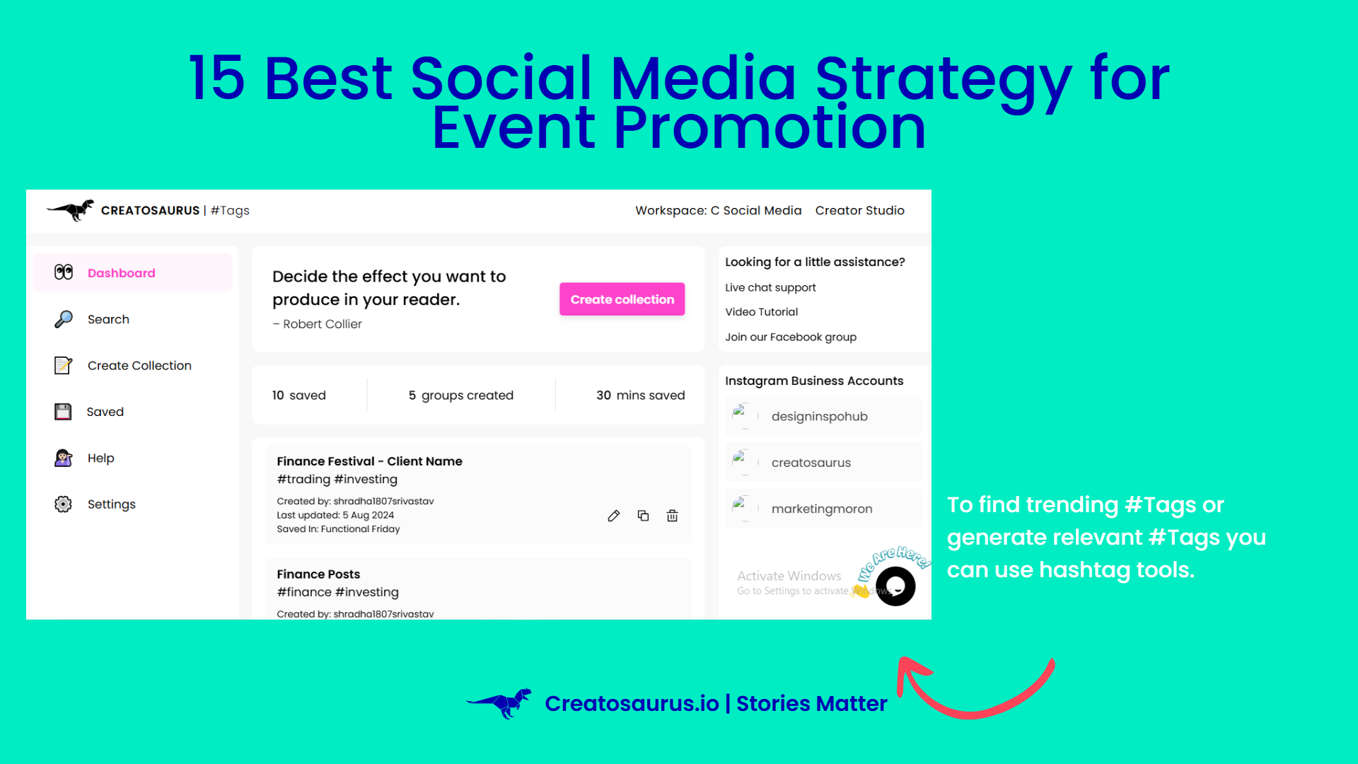Use creatosaurus's hashtag tool for this social media strategy