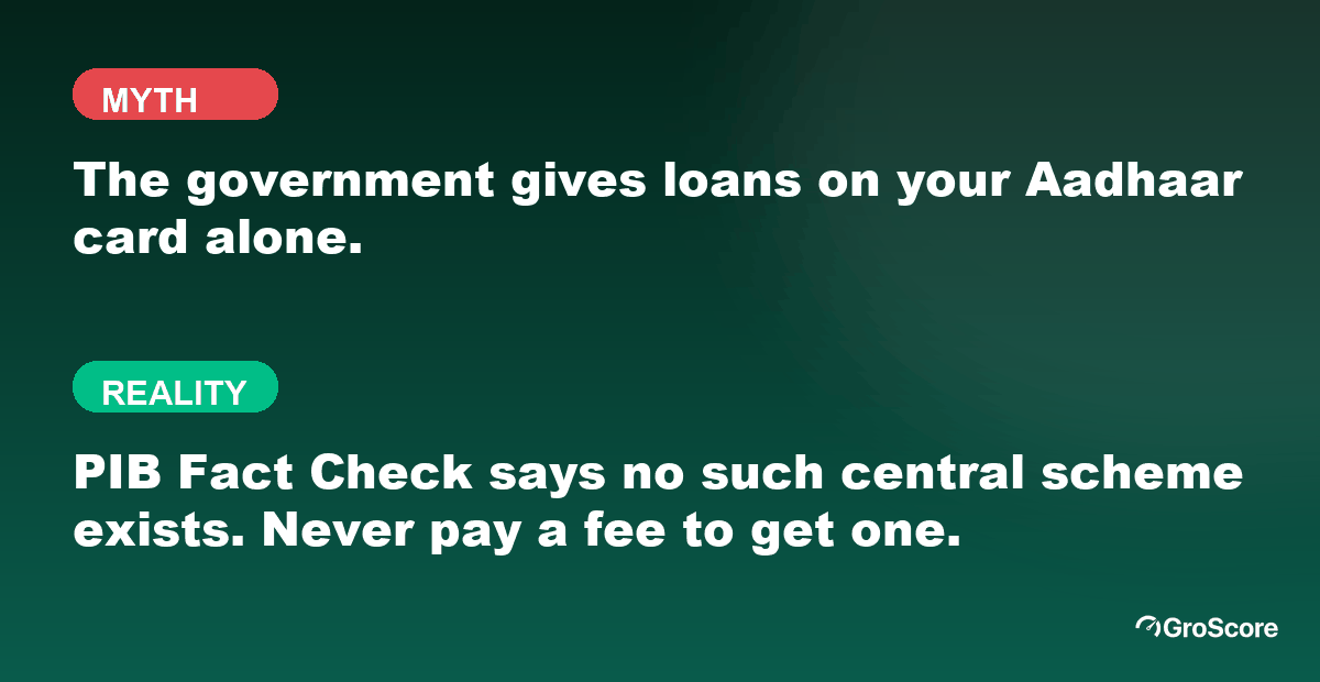 Myth versus reality: the government does not give loans on Aadhaar card alone; PIB Fact Check has called such schemes fake