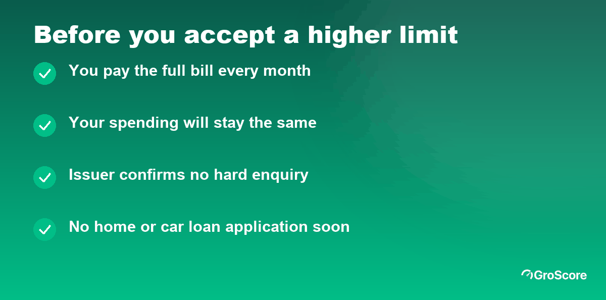 Checklist before you accept a credit limit increase: pay in full, steady spending, no big loan soon, confirm no hard enquiry