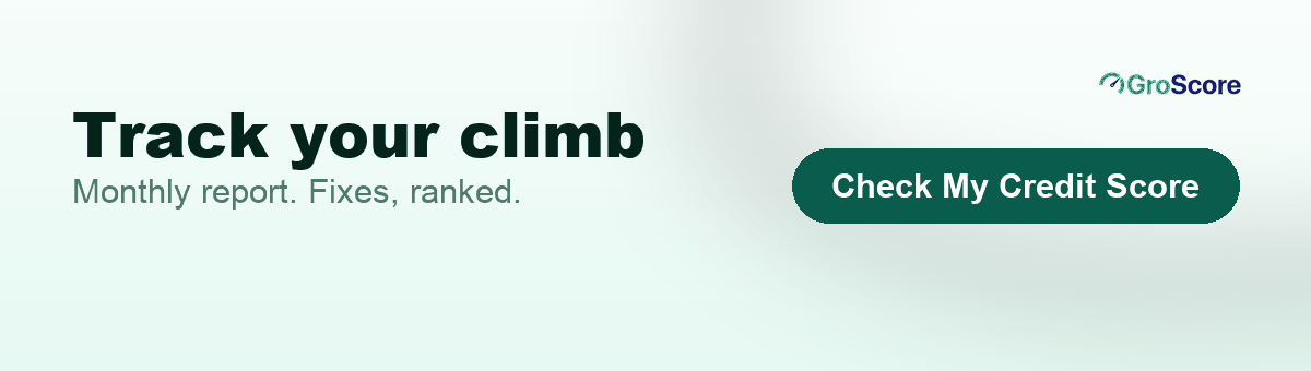 Track your climb to 750 with GroScore