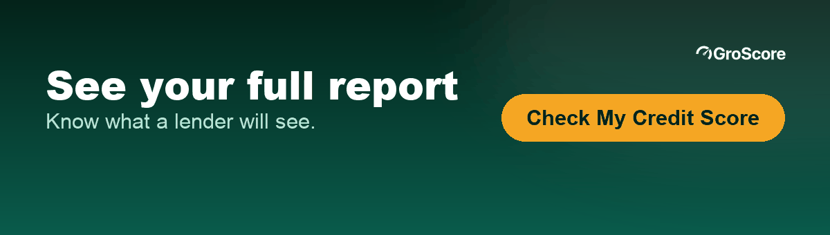 See your full credit report on GroScore